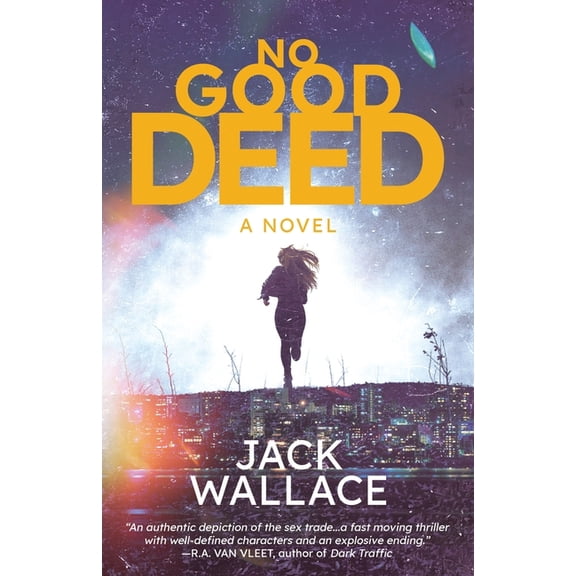 No Good Deed, (Paperback)