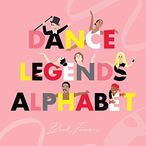 Pre-Owned Dance Legends Alphabet (Hardcover) 0648261670 9780648261674