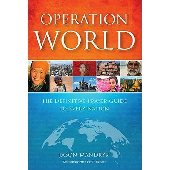 Pre-Owned Operation World: The Definitive Prayer Guide to Every Nation (Paperback) 1850788626 9781850788621