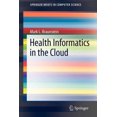 thumbnail image 2 of Informatique de Santé dans le Nuage (Briefings Springer en Informatique), 2 of 2