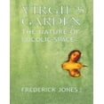 thumbnail image 1 of Virgil's Garden: The Nature of Bucolic Space, 1 of 1