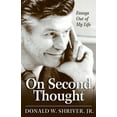thumbnail image 1 of Pre-Owned On Second Thought: Essays Out of My Life (Paperback) 1596271094 9781596271098, 1 of 1