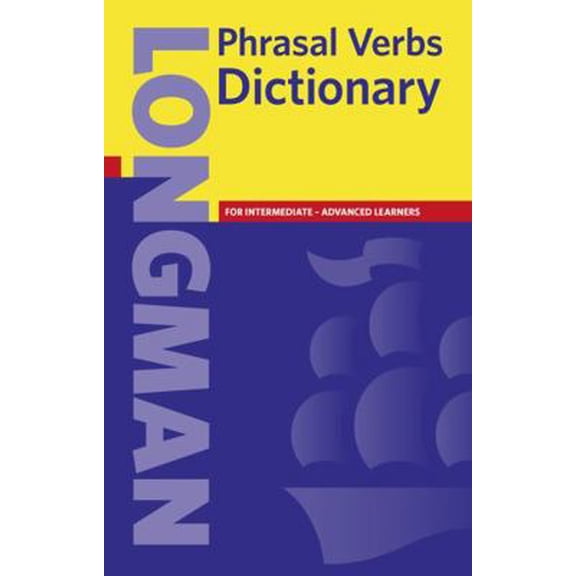 Pre-Owned Longman Phrasal Verbs Dictionary Paper (Paperback) 0582291828 9780582291829