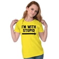 thumbnail image 4 of I'm With Stupid Classic Rude Insult Women's T Shirt Ladies Tee Brisco Brands 3X, 4 of 6