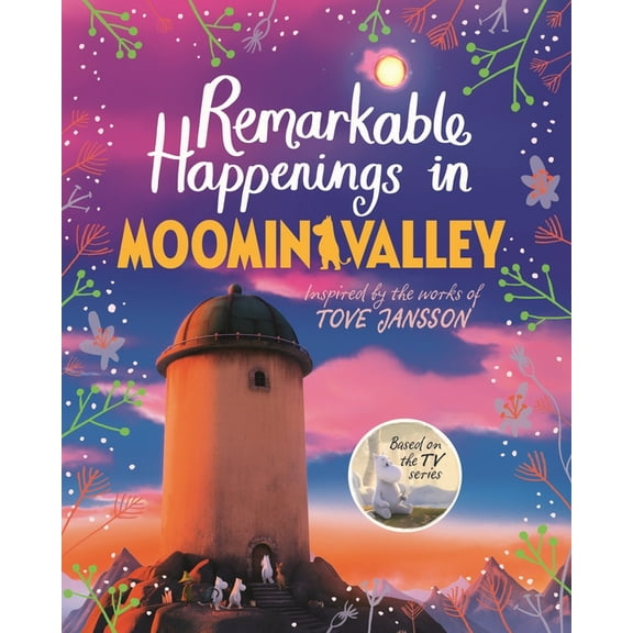 Moominvalley Remarkable Happenings in Moominvalley, Book 7, (Hardcover)