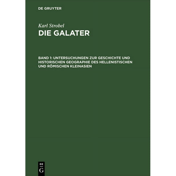 Untersuchungen Zur Geschichte Und Historischen Geographie Des Hellenistischen Und RÃ¶mischen Kleinasien, (Hardcover)