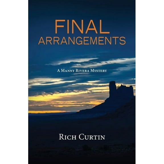 Manny Rivera Mystery: Final Arrangements (Paperback)