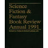 Science Fiction & Fantasy Book Review Annual 1991
