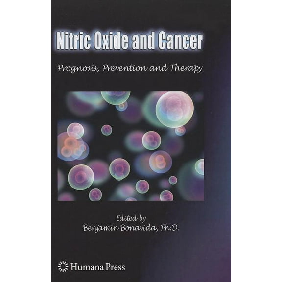 Cancer Drug Discovery & Development Nitric Oxide (NO) and Cancer: Prognosis, Prevention, and Therapy, (Paperback)