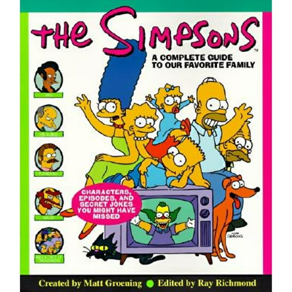 Pre-Owned The Simpsons: A Complete Guide to Our Favorite Family (Paperback) 0060952520 9780060952525
