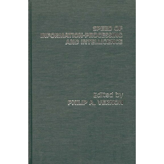 Speed of Information-Processing and Intelligence, (Hardcover)