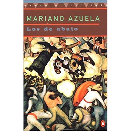 Pre-Owned Los de Abajo (Paperback) 0140266216 9780140266214
