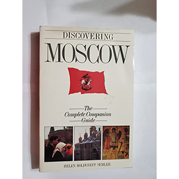 Pre-Owned Discovering Moscow: The Complete Companion Guide, 9780312050764, 0312050763, Paperback, Updated, Subsequent edition