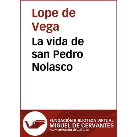 La vida de san Pedro Nolasco - eBook