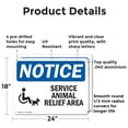 thumbnail image 2 of (2 Pack) Service Animal Relief Area OSHA Notice Sign 24 Inch X 18 Inch Indoor / Outdoor Rust-Free Aluminum Metal Signs for Workplace, Workshop, and Construction Site, Made in the USA, 2 of 8
