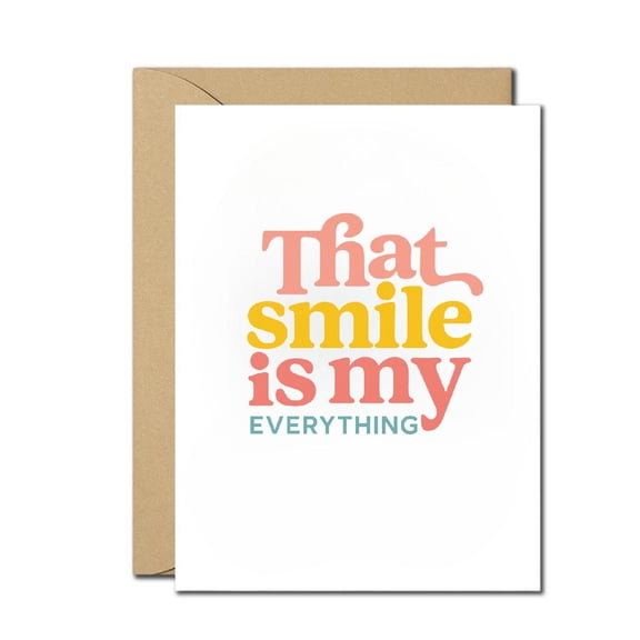 Romantic Love Greeting Card – That Smile Is My Everything – Sweet Anniversary, Valentine's Day, Just Because Card with Envelope