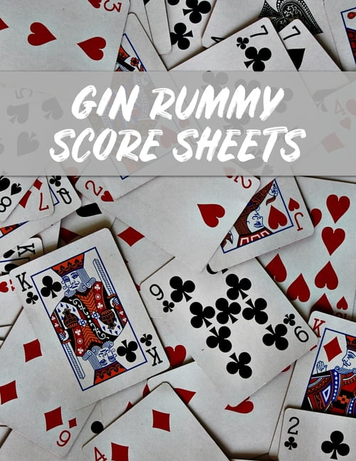 Gin Rummy Score Sheets: A pad of scoresheets: for scorekeeping: Vol. (Paperback)