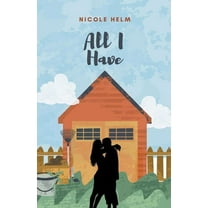 A Farmer's Market Story All I Have, Book 1, (Paperback)