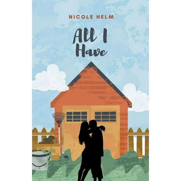 A Farmer's Market Story All I Have, Book 1, (Paperback)