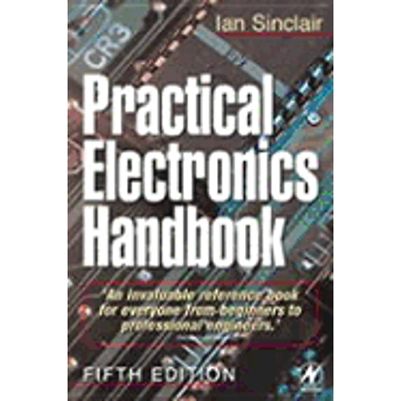 Pre-Owned Practical Electronics Handbook (Paperback) 0750645857 9780750645850