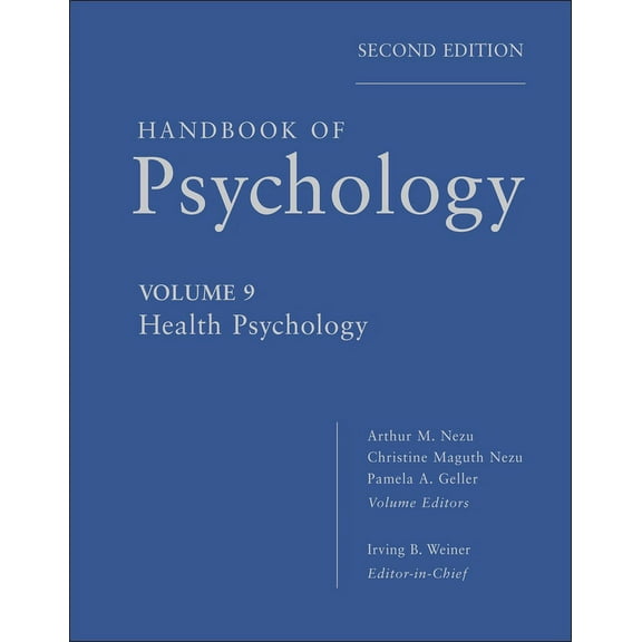 Handbook of Psychology, Health Psychology, (Hardcover)