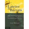 thumbnail image 2 of Lawyer Barons: What Their Contingency Fees Really Cost America, 2 of 2