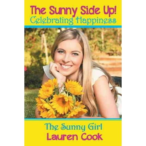 The Sunny Side Up! (Paperback)