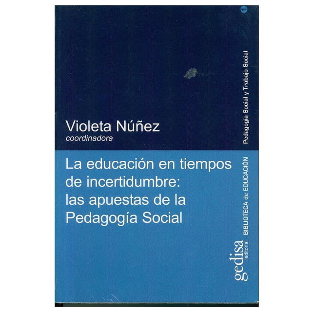 La educación en tiempos de incertidumbre Gedisa 9788474328806