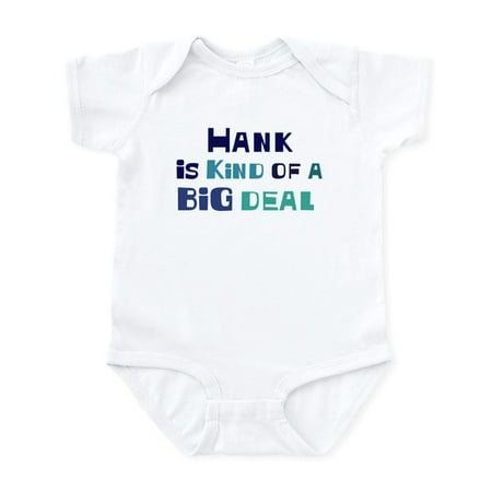 

CafePress - Hank Is A Big Deal Infant Bodysuit - Baby Light Bodysuit Size Newborn - 24 Months