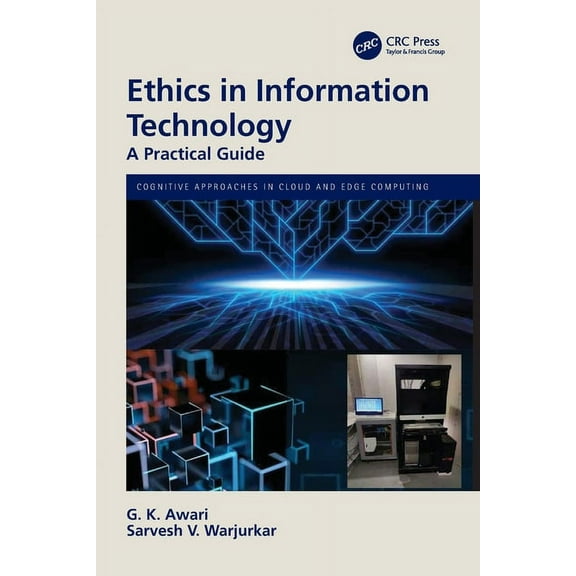 Cognitive Approaches in Cloud and Edge C Ethics in Information Technology: A Practical Guide, (Paperback)