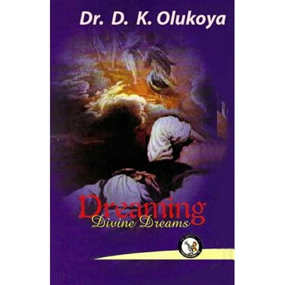 Dreaming Divine Dreams