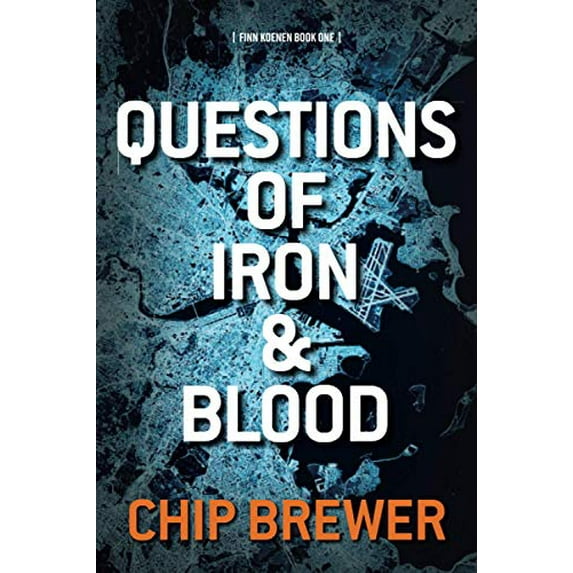 Pre-Owned Questions of Iron and Blood: Finn Koenen Book 1 (Paperback) 1736679414 9781736679418