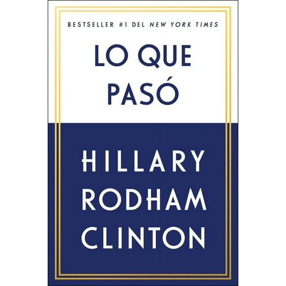 Lo Que Pasó, (Paperback)