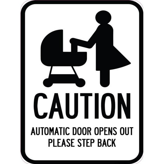SignMission A-1824-24287 18 x 24 in. Aluminum Sign - Caution - Automatic Door Opens Out Please Step Back with Graphic