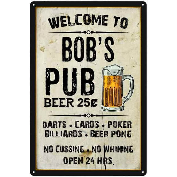 BOB'S Pub Sign Vintage Man Cave Bar 8 x 12 High Gloss Metal 208120028269