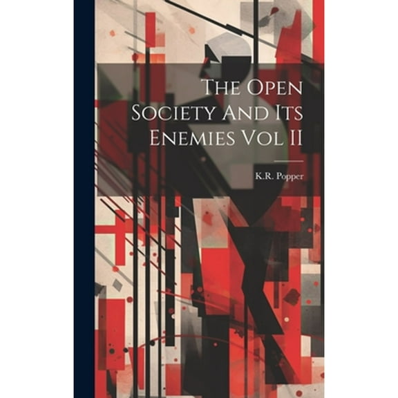 The Open Society And Its Enemies Vol II (Hardcover)