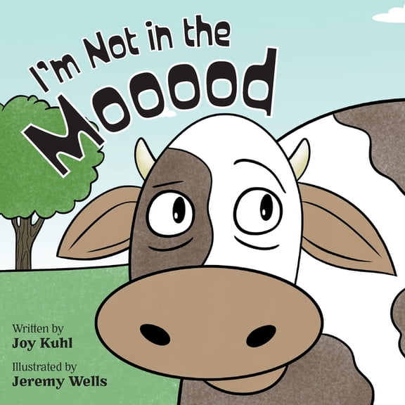 I'm Not in the Mooood, (Paperback)