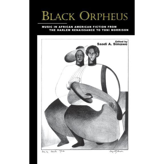 Border Crossings Black Orpheus: Music in African American Fiction from the Harlem Renaissance to Toni Morrison, (Paperback)