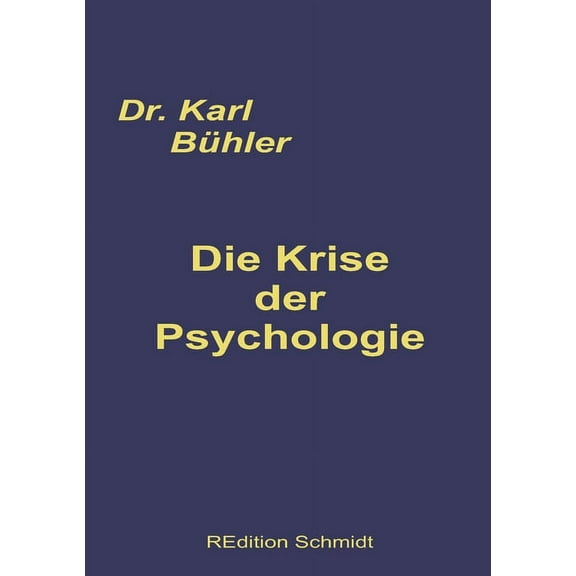 Die Krise der Psychologie, (Paperback)