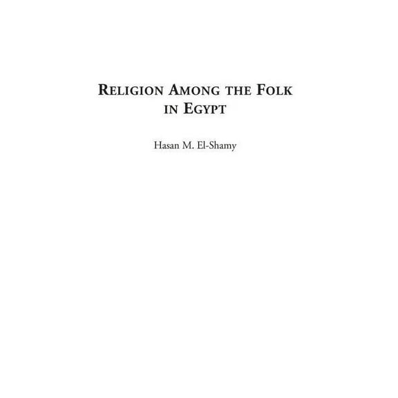 Religion among the Folk in Egypt, (Hardcover)