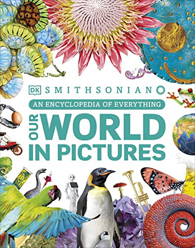 DK Our World in Pictures Our World in Pictures: A Visual
