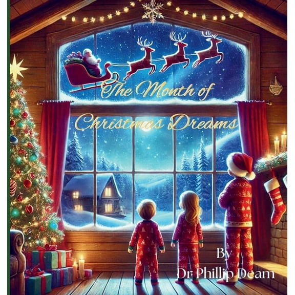 The Month of Christmas Dreams, (Hardcover)