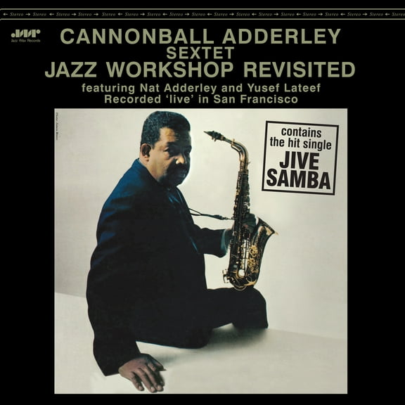 Cannonball Sextet Adderley - Jazz Workshop Revisited - Limited 180-Gram Vinyl - Music & Performance