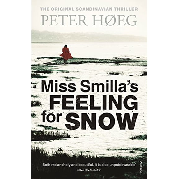 Miss Smilla's Feeling For Snow (Paperback) by Peter Høeg