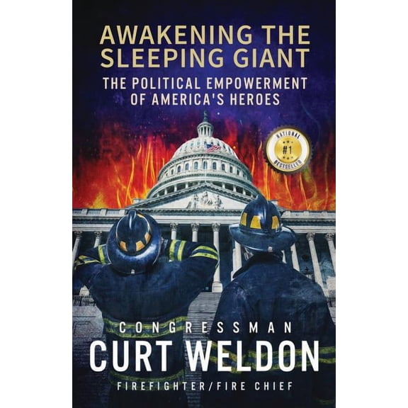 Awakening the Sleeping Giant: The Political Empowerment of America's Heroes, (Paperback)