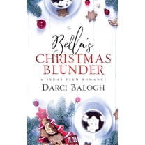 Bella's Christmas Blunder, (Paperback)