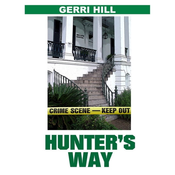 Tori Hunter Hunter's Way, Book 1, (Paperback)