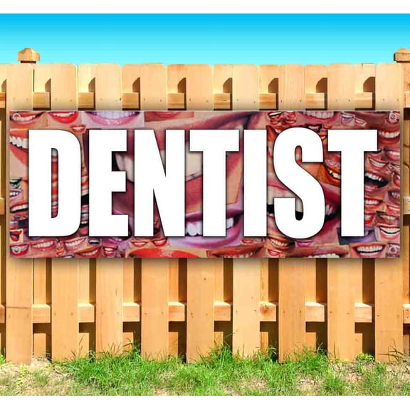 Dentist 13 oz Vinyl Banner With Metal Grommets