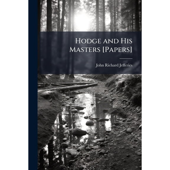Hodge and His Masters [Papers] (Paperback)