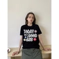 thumbnail image 1 of Today Is a Wonderful Day. A Colorful Graffiti-Themed Valentine'S Day Short-Sleeve T-Shirt for Women, Casual And Stylish, Comfortable Gift for All Seasons, Women'S Clothing For Adult, Men, Women, Teen, 1 of 5